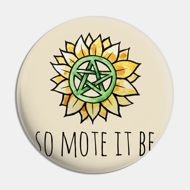 So mote it be Pin by bubbsnugg