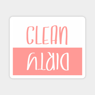 Clean / Dirty Magnet | Coral & White Magnet