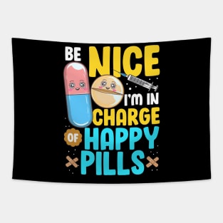Be Nice I'm In Charge Of Happy Pills Nursing Tee Funny Nurse Tapestry