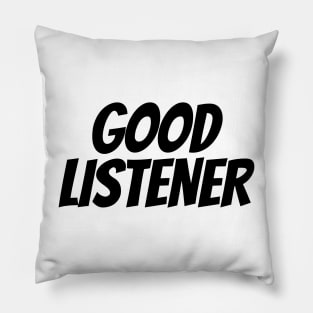 Good Listener Pillow