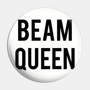 Beam Queen Pin