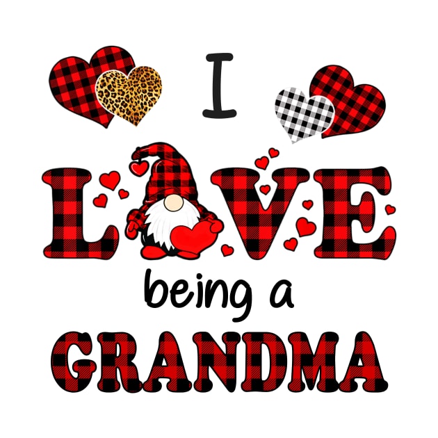 I Love Being A Grandma Gnomes Red Plaid Heart Valentine's Day Shirt by Kelley Clothing