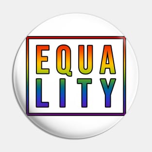 Equality (Rainbow Gradient) Pin