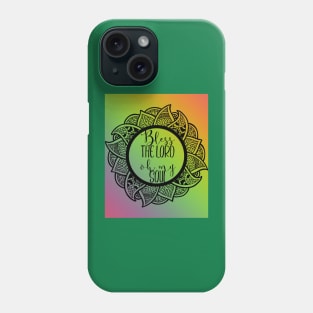Bless the Lord Oh my Soul (blk ink wreath around text) Phone Case