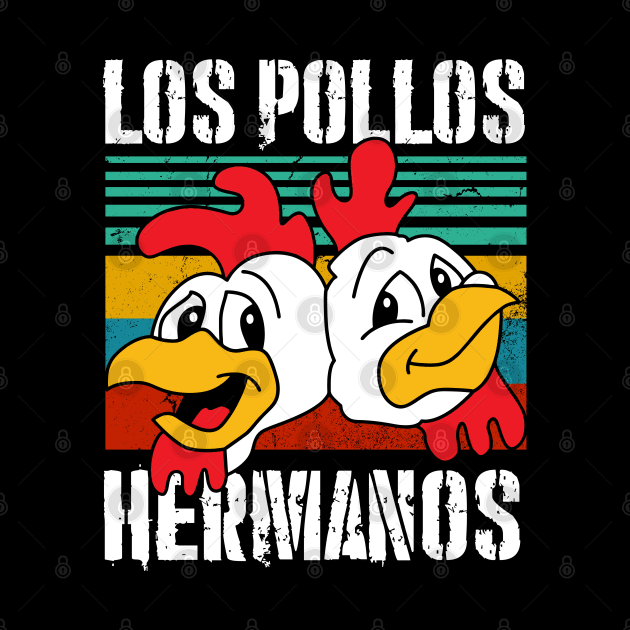 Los Pollos Hermanos Crack Vintage by balibeachart