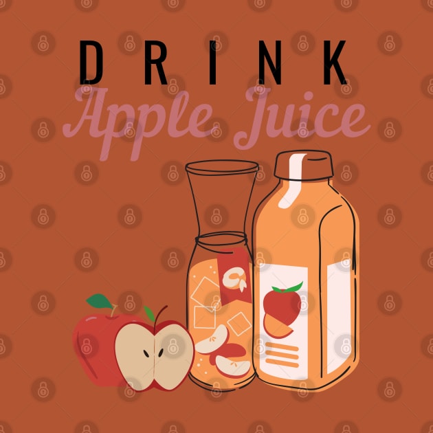 Drink Apple Juice by NatureGlow