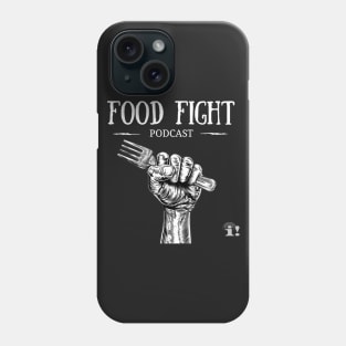 Food Fight Podcast Phone Case