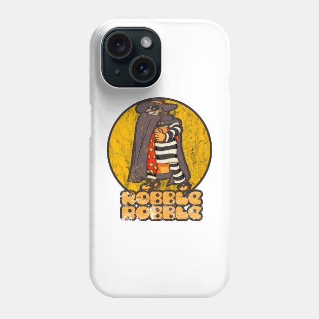 Robble Robble (distressed) Phone Case by Doc Multiverse Designs