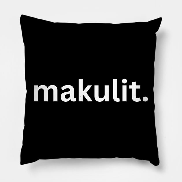 Makulit Pillow by Prism Chalk House