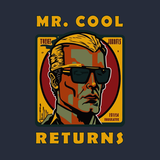 Mr. Cool Returns by Stuttgart Sticker Company