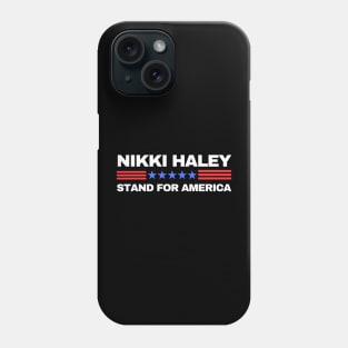 NIKKI HALEY STAND FOR AMERICA Phone Case