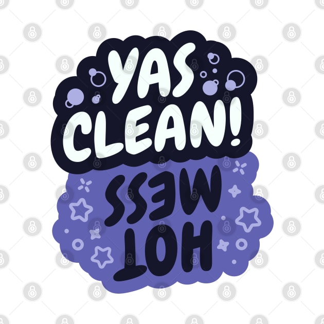 Yas Clean/Hot Mess Dishes Indicator by zacrizy
