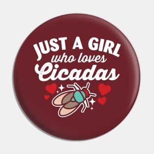 Just a girl who loves cicadas Pin