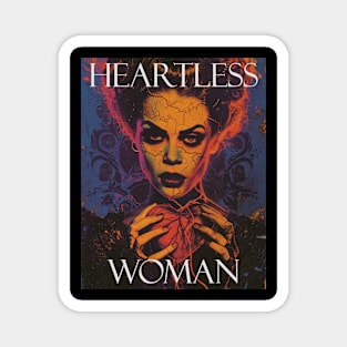 Heartless Woman Magnet