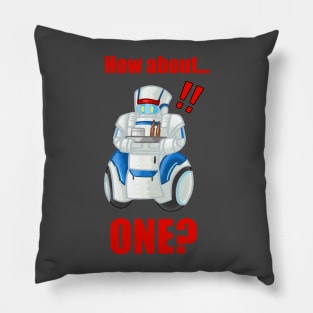 How about one? Pillow
