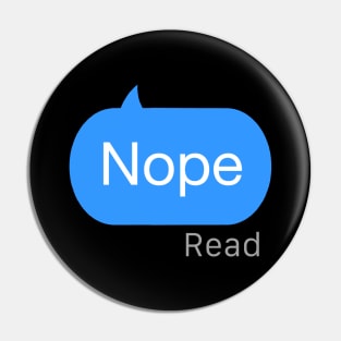 Nope Text Pin