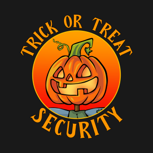 Halloween Security Trick Or Treat Parent T-Shirt