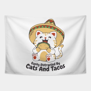 Easily Distracted By Cats And Tacos Tapestry