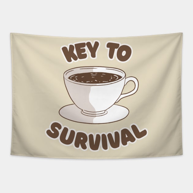 Coffee - Key To Survival Tapestry by DankFutura