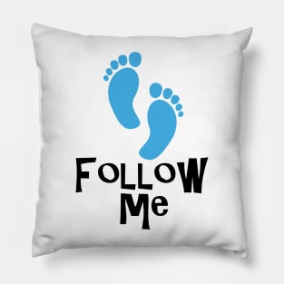 follow me Pillow