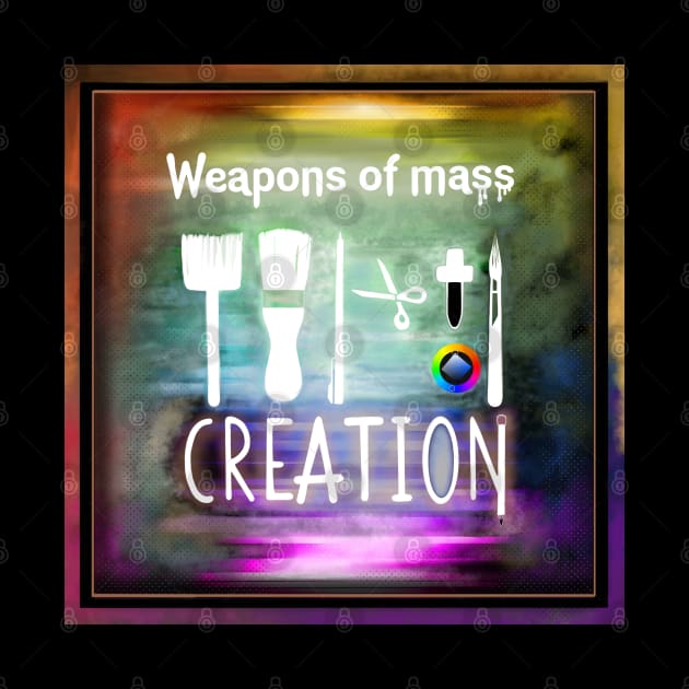 Weapons of mass creation by Jace and Marshi