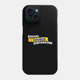 Social Distancing Phone Case