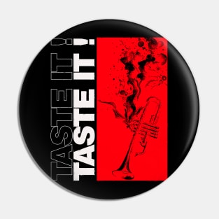 Taste it, jazz music Pin