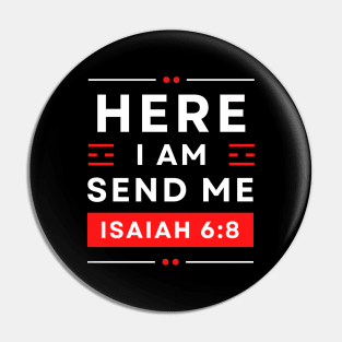 Bible Verse Isaiah 6:8 | Christian Typography Pin