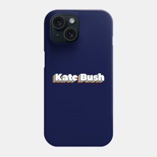 Kate Bush Vintage Text design Phone Case