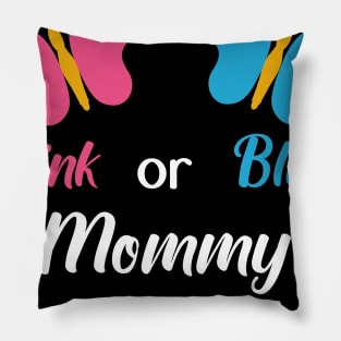 Gender Reveal Pink or Blue Mommy Loves You Butterflies Pillow