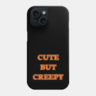 cute but creepy Halloween mood Phone Case