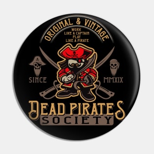 Dead Pirates Society Pin