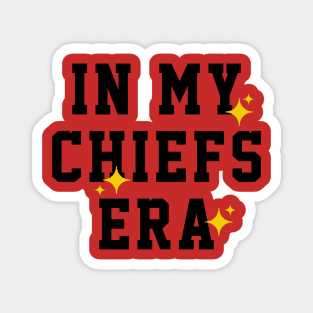 In My Chiefs Era Magnet