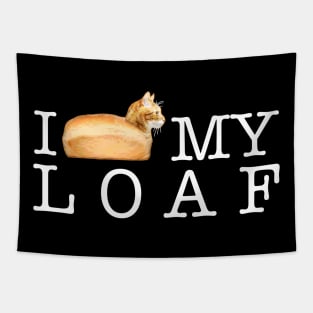 I Love My Loaf - inverted Tapestry