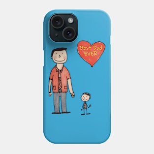 Best Dad Ever Phone Case