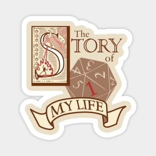 The Story of my life - Red Dragon V01 Magnet