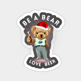 Be a bear Magnet
