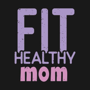 Fitness Mom Gift T-Shirt