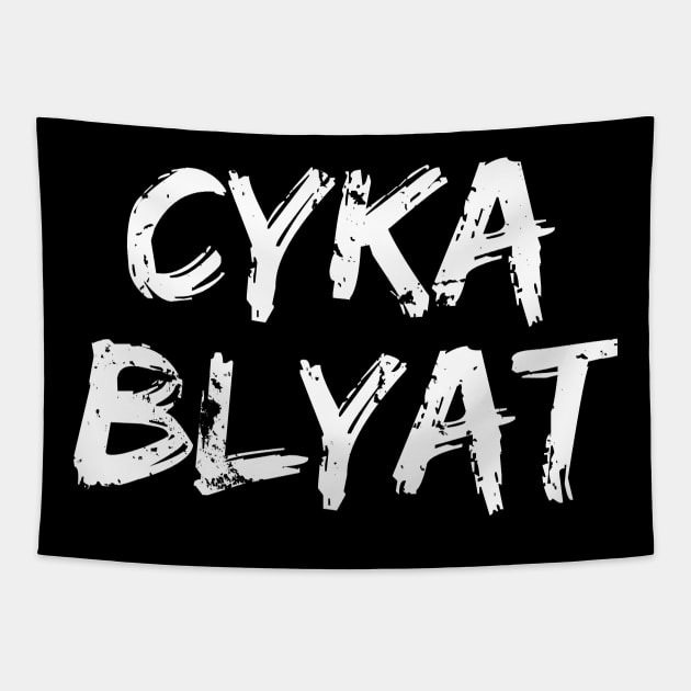 Cyka Blyat Tapestry by victoriashel