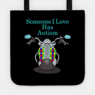 Biker Autism Awareness 1 Motorcycle Someone I Love Tote