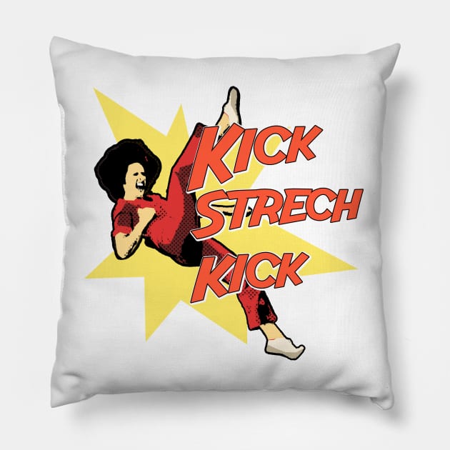 kick strech kick Pillow by Bread Barcc