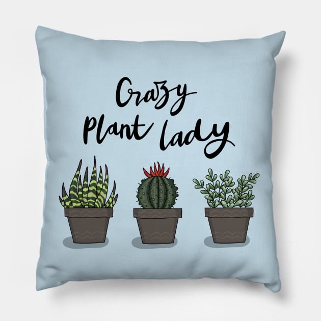 Crazy Plant Lady Pillow by valentinahramov