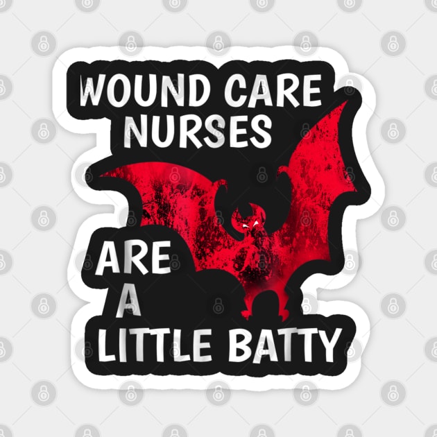 Halloween Wound Care Nurse Shirt Little Batty Magnet by Christyn Evans