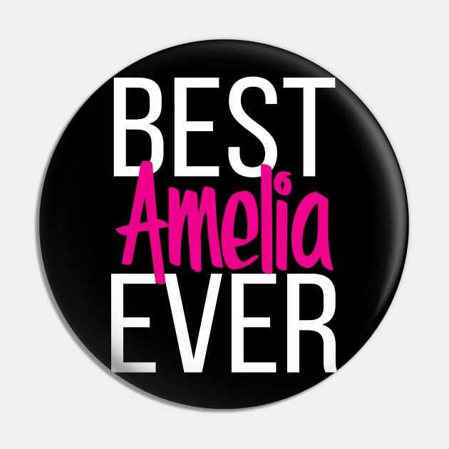 Best Amelia Ever Pin by ProjectX23Red