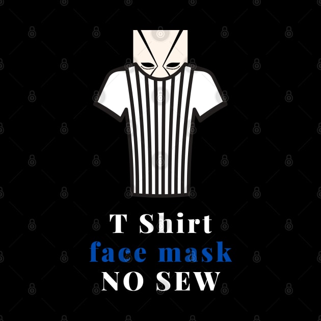 t shirt face mask no sew by Pro-tshirt