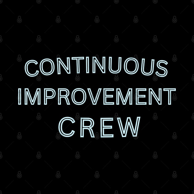 Continuous Improvement Crew by Viz4Business