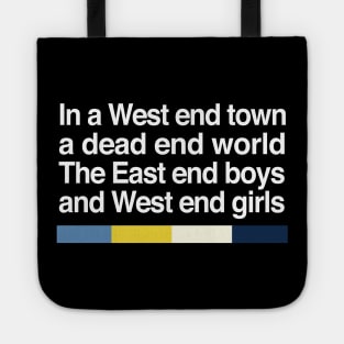 West End Girls - Fanart Typography 80s Design Tote