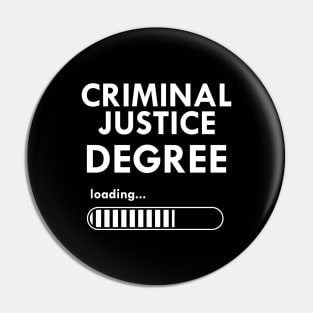 Criminal Justice Degree Pin