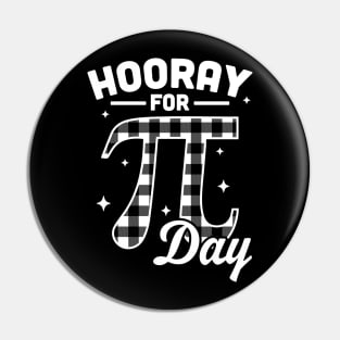 Hooray For Pi Day Funny Pin