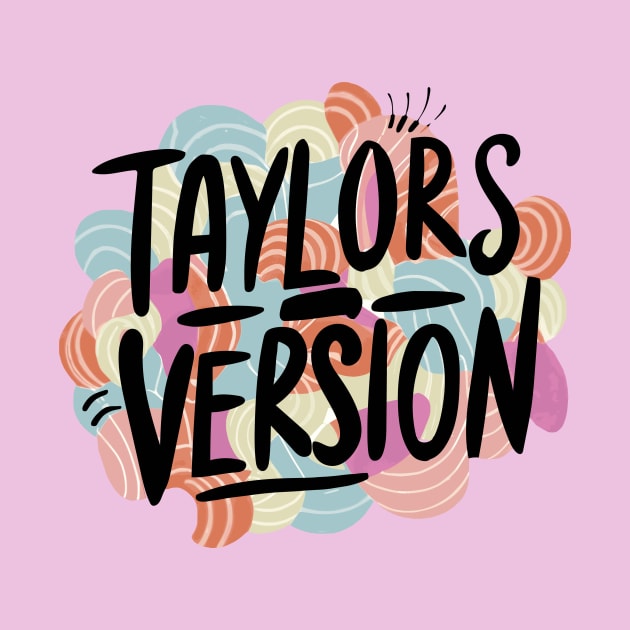 TAYLORS VERSION by Pixy Official